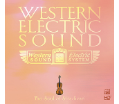 Western Electric Sound ～The Soul of Stradivari / Numerous artists